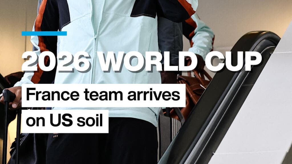 2026 World Cup: France team arrives on US soil