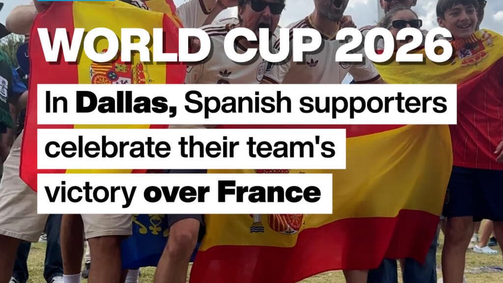 World Cup 2026: In Dallas, Spanish supporters celebrate their team's victory over France
