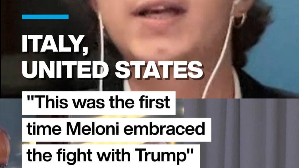 Italy, US: "This was the first time Meloni embraced the fight with Trump"